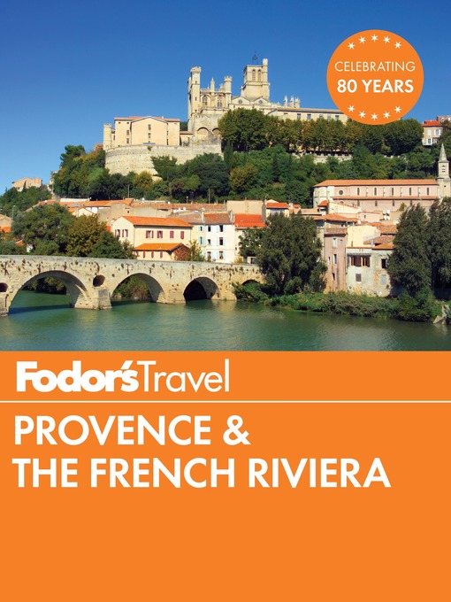 Title details for Fodor's Provence & the French Riviera by Fodor's Travel Guides - Wait list